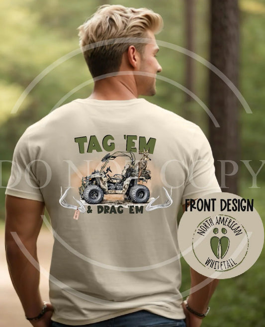 Tag em and drag em Authentic Outdoors Tee
