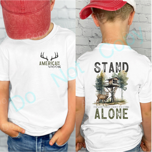 Stand for What's Right even if you Stand Alone Comfort Colors Tee