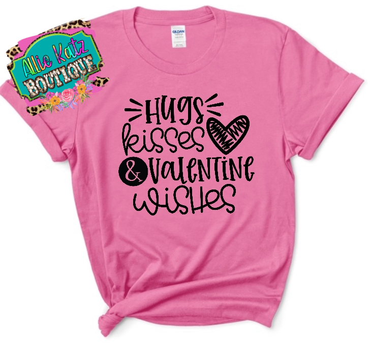 Hugs Kisses & valentine wishes Tee