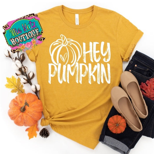 Hey Pumpkin T-Shirt