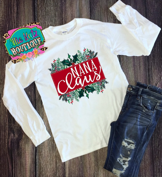 Nana Claus tee